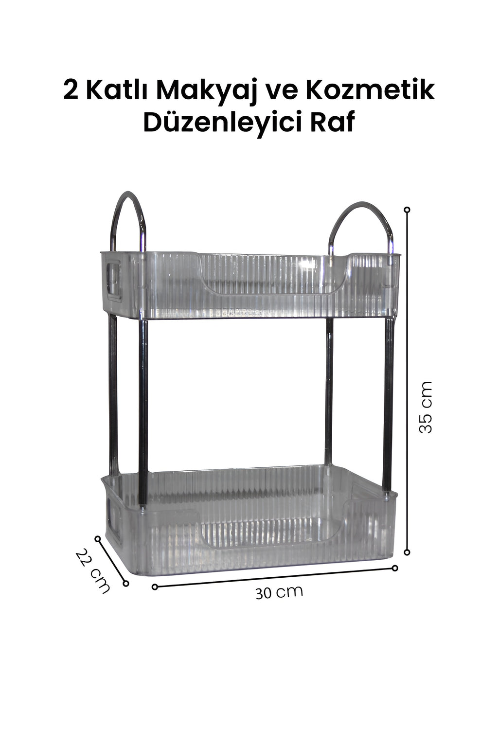 Şeffaf İki Katlı Makyaj ve Kozmetik Düzenleyici Raf